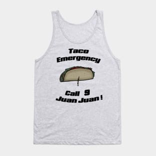 Taco emergency Tank Top